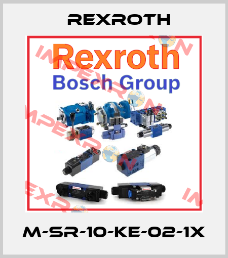 M-SR-10-KE-02-1X Rexroth