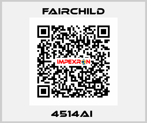 4514AI  Fairchild