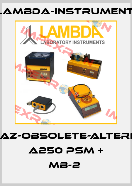 CZPASAZ-obsolete-alternative A250 PSM + MB-2  lambda-instruments