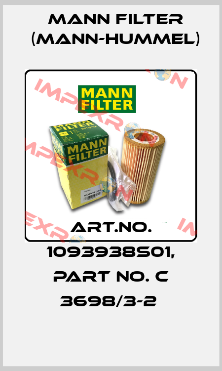 Art.No. 1093938S01, Part No. C 3698/3-2  Mann Filter (Mann-Hummel)