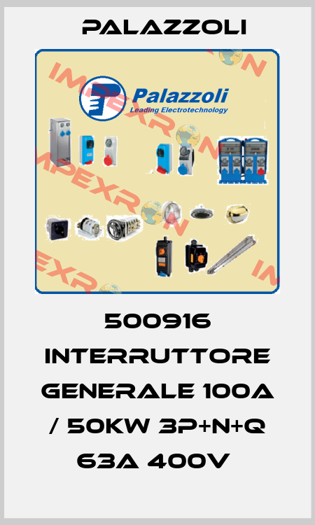 500916 INTERRUTTORE GENERALE 100A / 50KW 3P+N+Q 63A 400V  Palazzoli