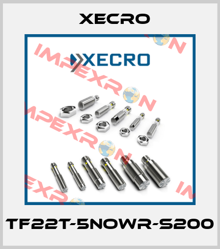 TF22T-5NOWR-S200 Xecro