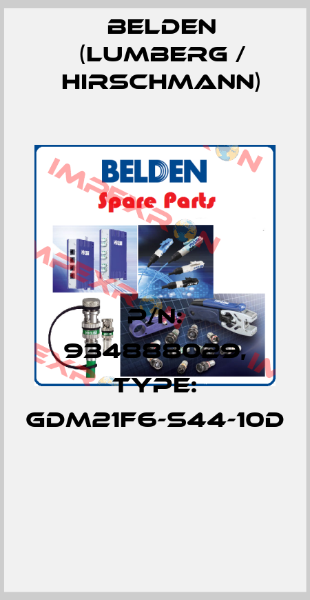 P/N: 934888029, Type: GDM21F6-S44-10D  Belden (Lumberg / Hirschmann)