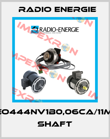 REO444NV1B0,06CA/11MM SHAFT Radio Energie