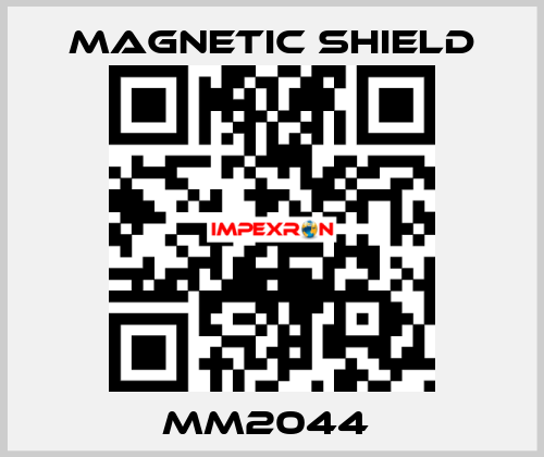 MM2044  Magnetic Shield