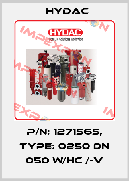 P/N: 1271565, Type: 0250 DN 050 W/HC /-V Hydac