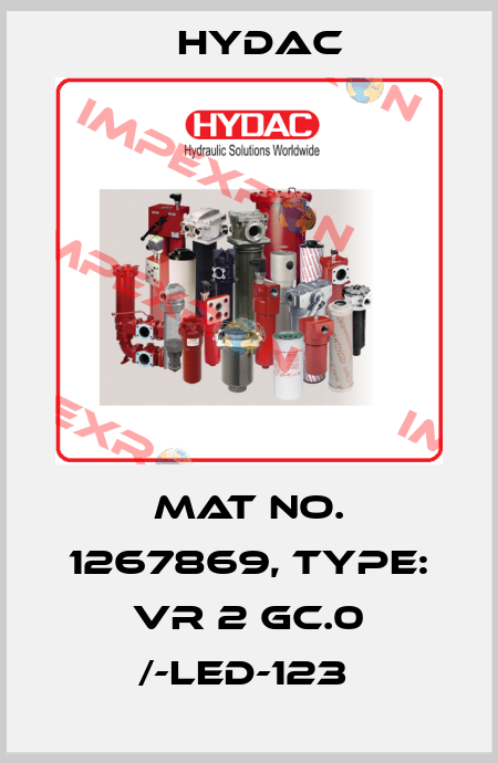 Mat No. 1267869, Type: VR 2 GC.0 /-LED-123  Hydac