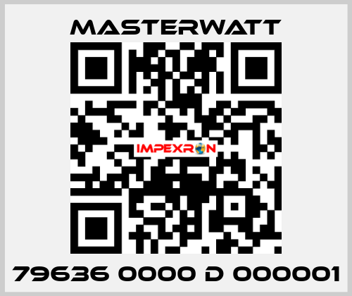 79636 0000 D 000001 Masterwatt