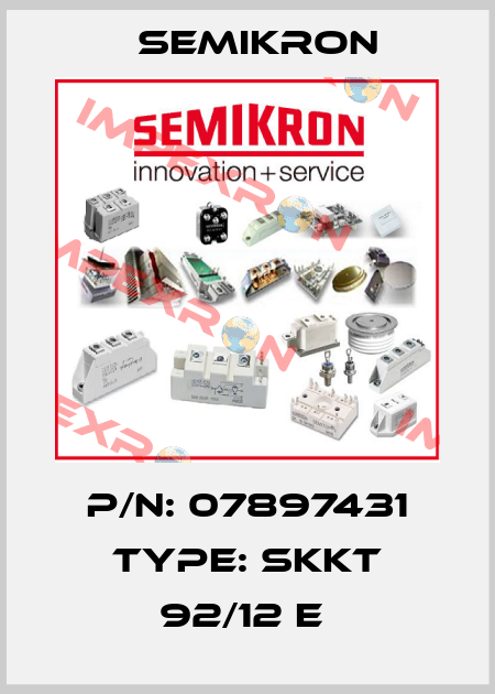 P/N: 07897431 Type: SKKT 92/12 E  Semikron