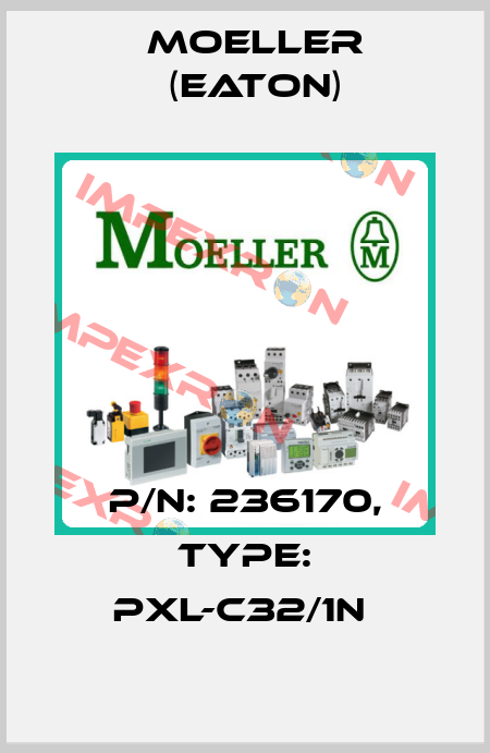 P/N: 236170, Type: PXL-C32/1N  Moeller (Eaton)