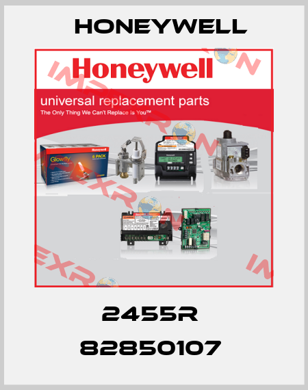 2455R  82850107  Honeywell
