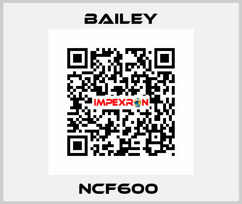 NCF600  Bailey