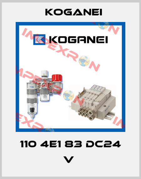 110 4E1 83 DC24 V  Koganei