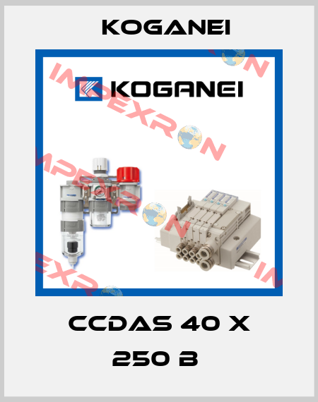 CCDAS 40 X 250 B  Koganei