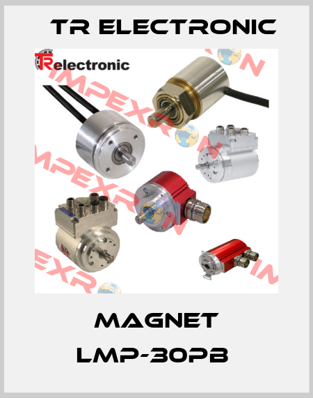 MAGNET LMP-30PB  TR Electronic