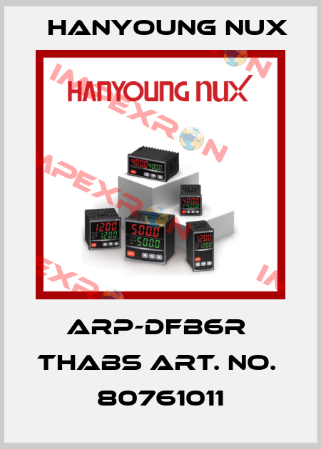 ARP-DFB6R  THABS ART. NO.  80761011 HanYoung NUX