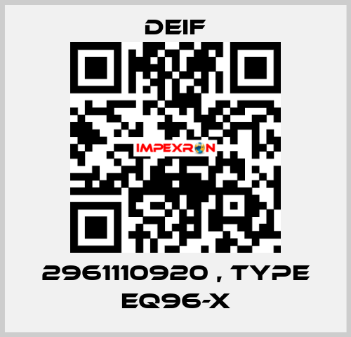 2961110920 , type EQ96-X Deif