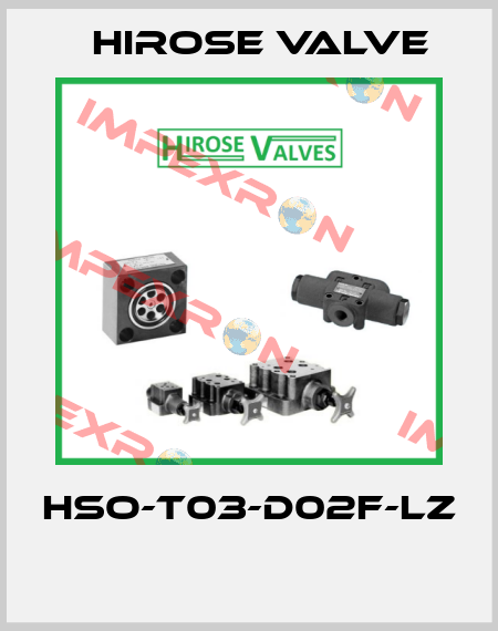 HSO-T03-D02F-LZ  Hirose Valve