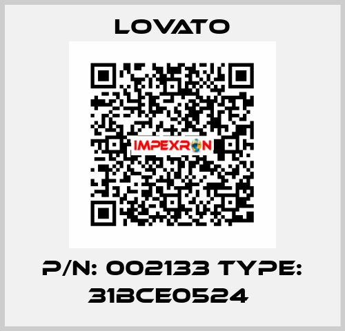 P/N: 002133 Type: 31BCE0524  Lovato