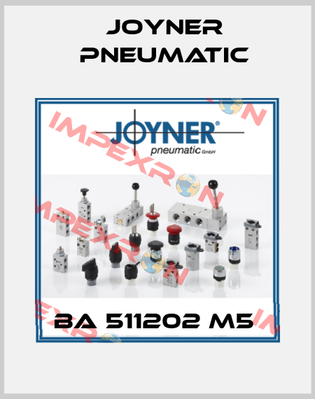 BA 511202 M5  Joyner Pneumatic