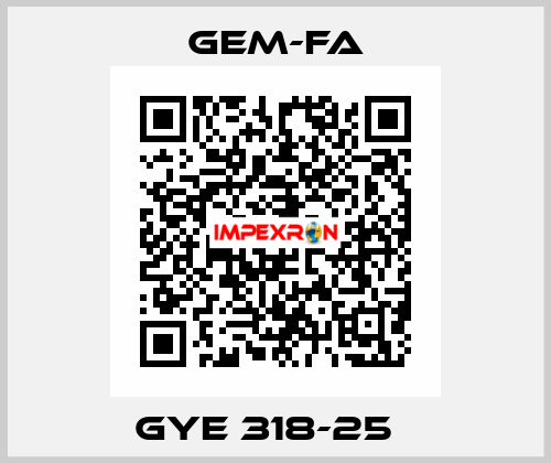 GYE 318-25   Gem-Fa