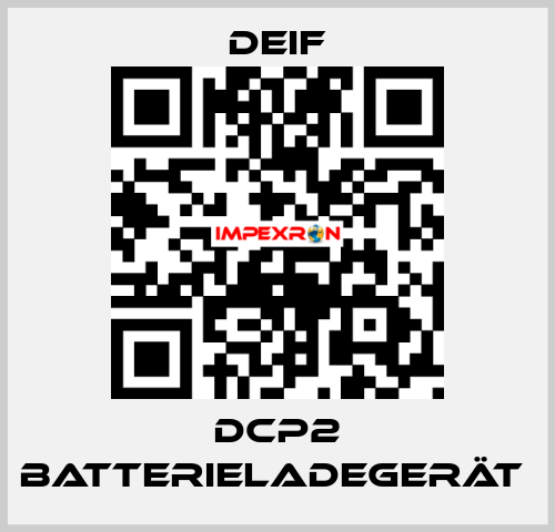 DCP2 Batterieladegerät  Deif