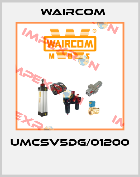 UMCSV5DG/01200  Waircom