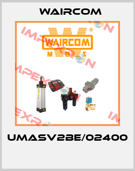 UMASV2BE/02400  Waircom