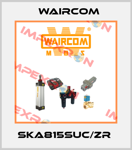 SKA815SUC/ZR  Waircom