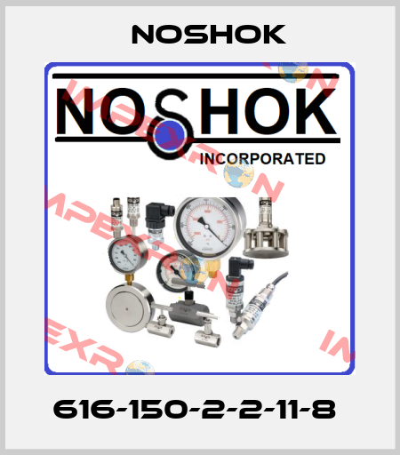 616-150-2-2-11-8  Noshok