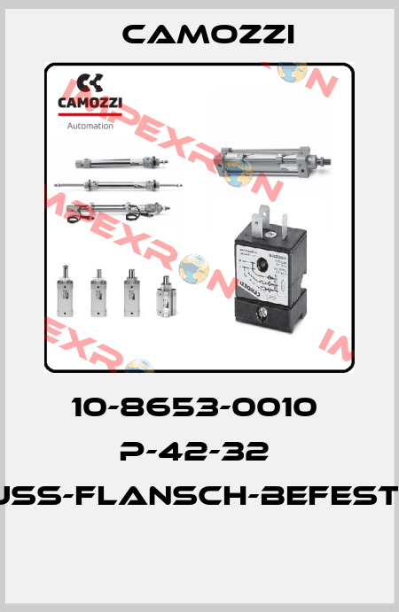 10-8653-0010  P-42-32  FUSS-FLANSCH-BEFESTIG  Camozzi
