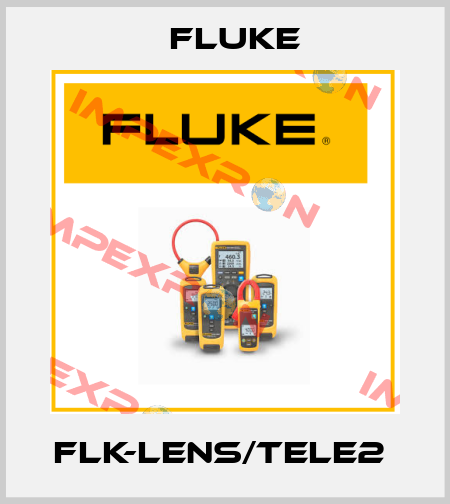 FLK-LENS/TELE2  Fluke
