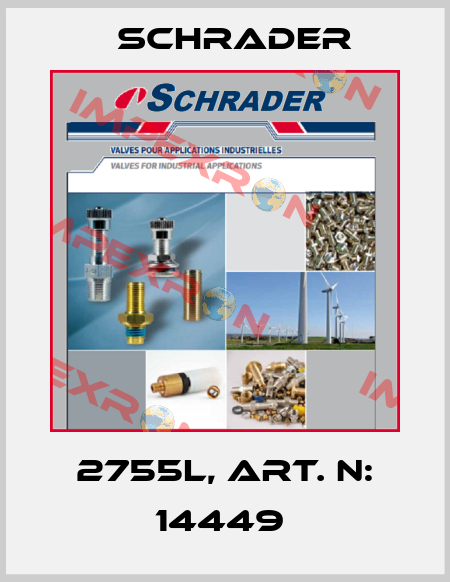 2755L, Art. N: 14449  Schrader