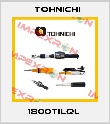1800TILQL  Tohnichi