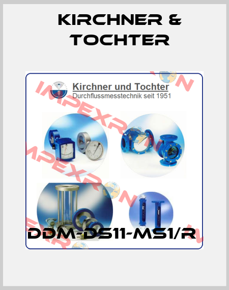 DDM-DS11-MS1/R  Kirchner & Tochter