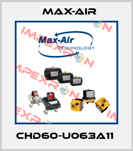 CHD60-U063A11  Max-Air