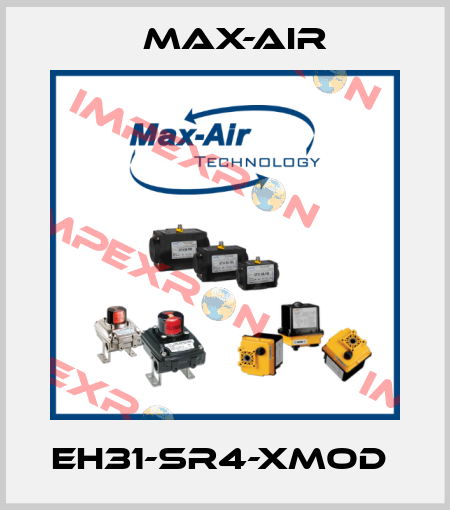 EH31-SR4-XMOD  Max-Air