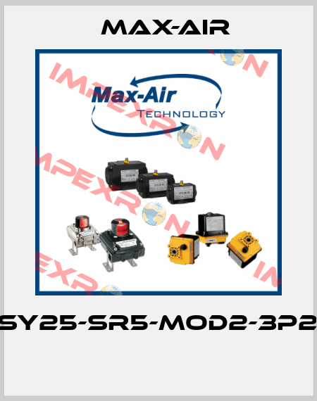 EHSY25-SR5-MOD2-3P240  Max-Air