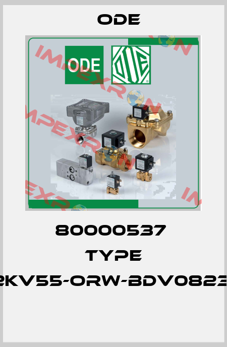 80000537  Type 21A2KV55-ORW-BDV08230AY  Ode