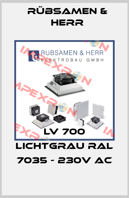 LV 700 Lichtgrau RAL 7035 - 230V AC Rübsamen & Herr