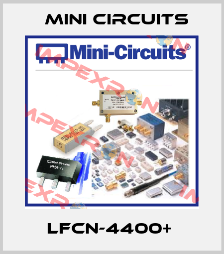 LFCN-4400+  Mini Circuits