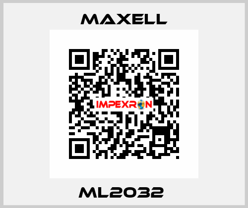 ML2032  MAXELL