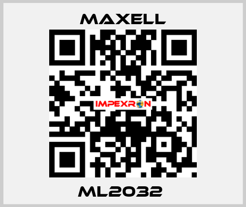 ML2032  MAXELL