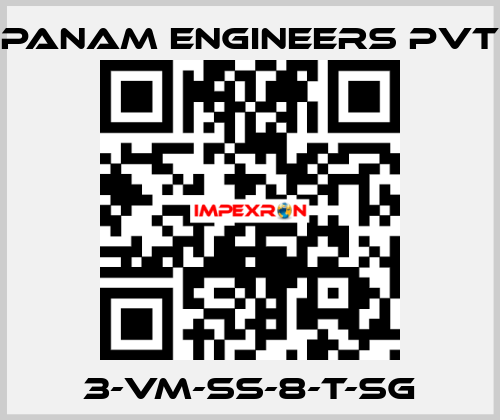 3-VM-SS-8-T-SG Panam Engineers Pvt