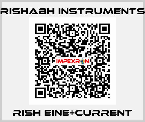 RISH Eine+Current Rishabh Instruments
