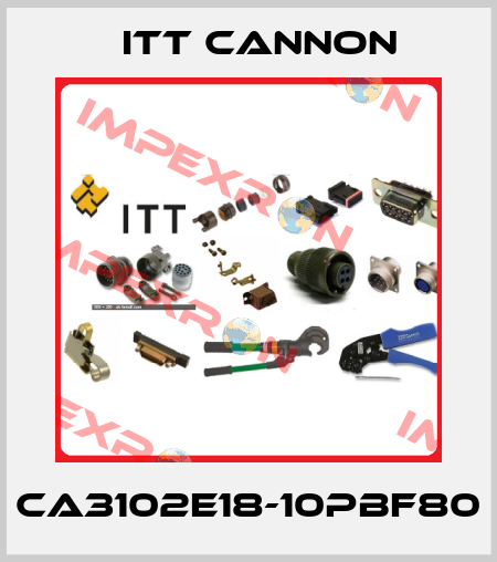 CA3102E18-10PBF80 Itt Cannon