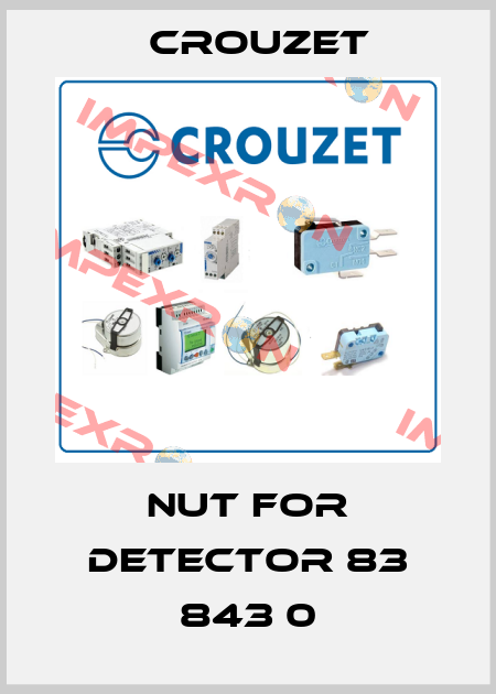 NUT FOR DETECTOR 83 843 0 Crouzet