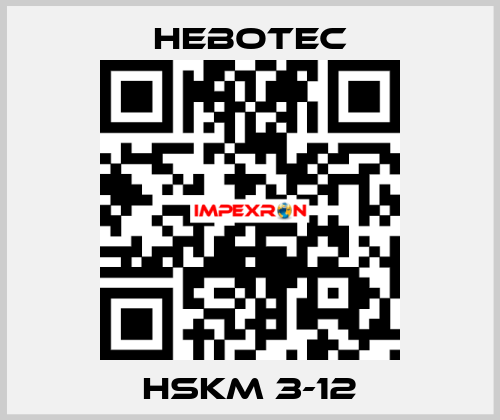 HSKM 3-12 HEBOTEC