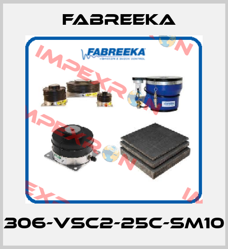 306-VSC2-25C-SM10 Fabreeka
