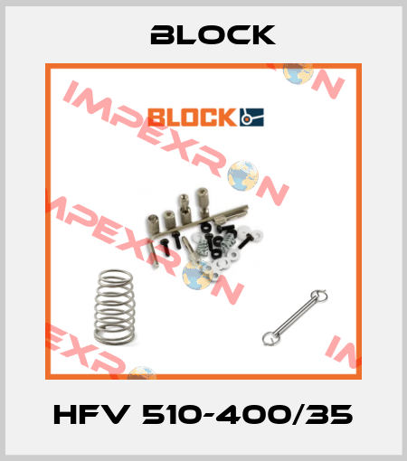 HFV 510-400/35 Block